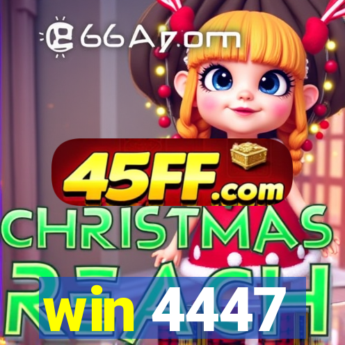 win 4447